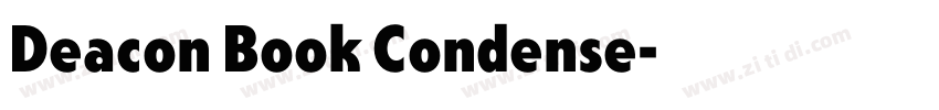 Deacon Book Condense字体转换